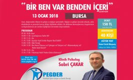 BURSA - "Bir Ben Var Benden İçeri" Semineri (13 Ocak 2018)