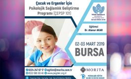 Çocuk ve Ergenler İçin Psikolojik Sağlamlık Geliştirme Programı Uygulayıcı Eğitimi - 02/03 Mart 2019 (BURSA)